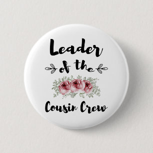 Leader Of The Cousin Crew Funny Cousin Shirt Button