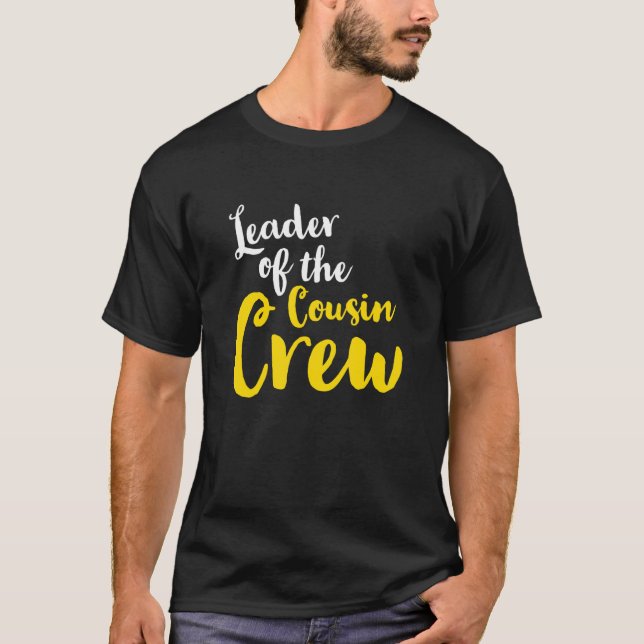 Leader of the cousin crew  Leader Boss Chef Aunt U T-Shirt (Front)