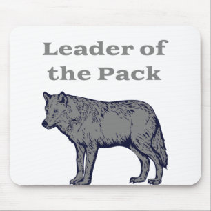 Leader of the Pack Wolf Mouse Pad