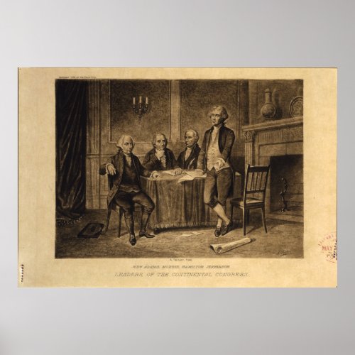 Leaders of the Continental Congress by A Tholey Poster