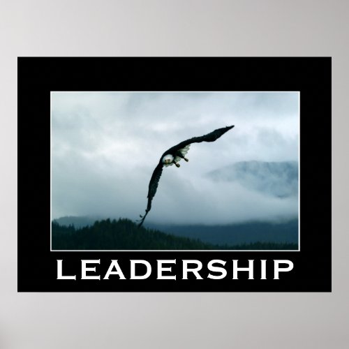 LEADERSHIP  Flying Bald Eagle Motivational Poster
