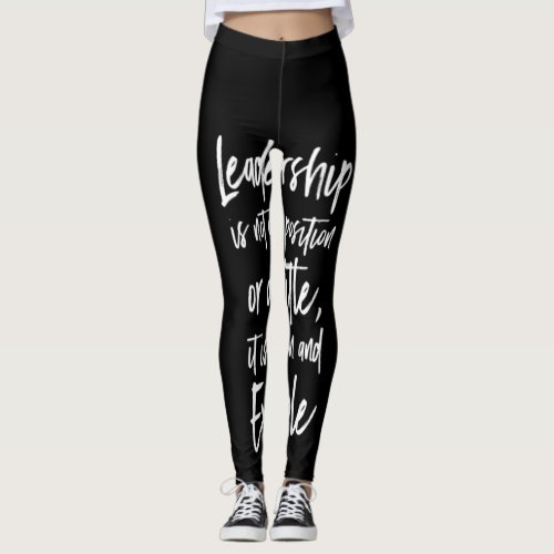 leadership is example leggings