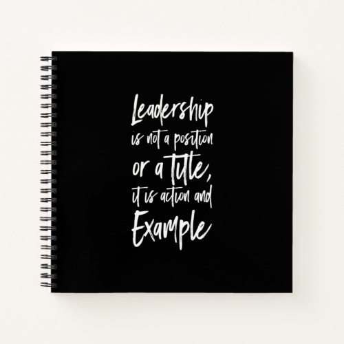 leadership is example notebook
