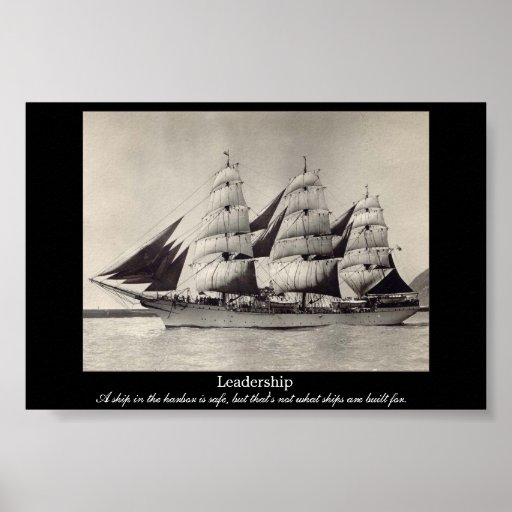 LEADERSHIP Motivational Sail Ship Print | Zazzle