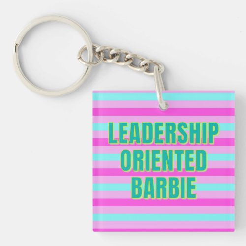 Leadership Oriented Acrylic Keychain
