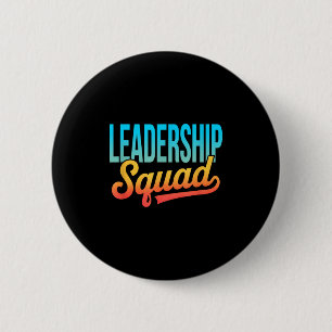 Leadership Squad Team Leader Management Motivation Button