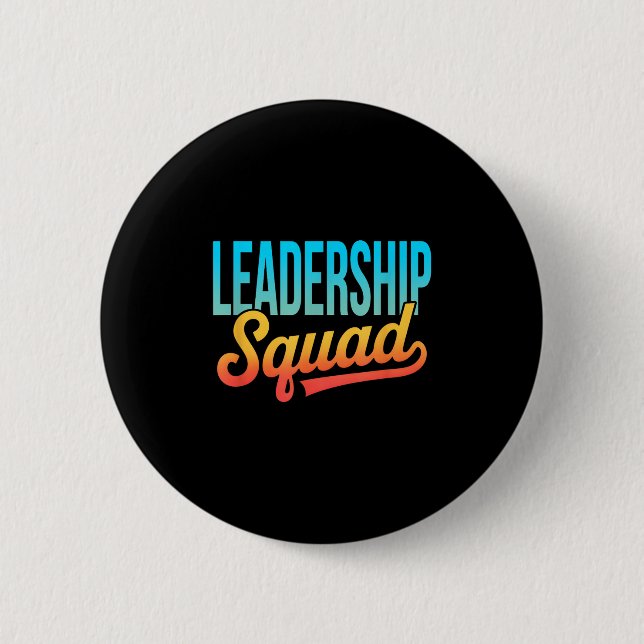 Leadership Squad Team Leader Management Motivation Button (Front)