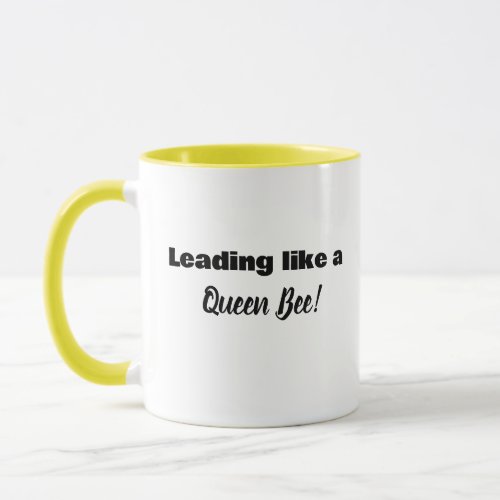 Leading like a Queen Bee Mug