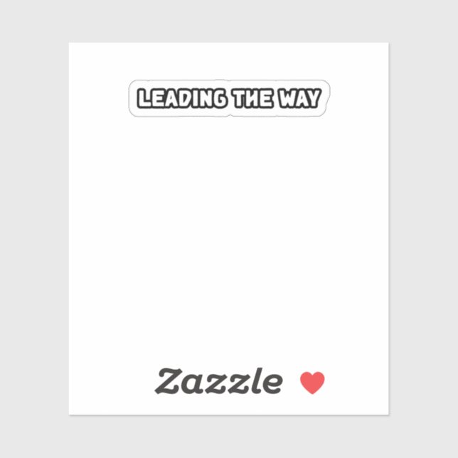 Leading The Way Visionary Leader Innovation Progre Sticker (Sheet)