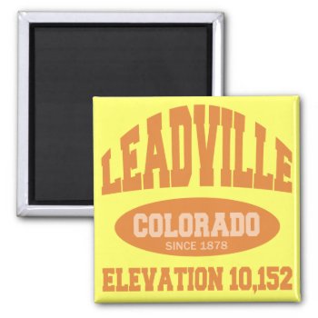 Leadville  Colorado Magnet by dgpaulart at Zazzle