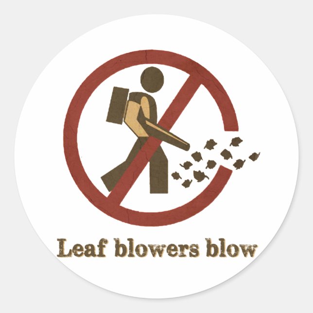 leaf blowers blow classic round sticker (Front)