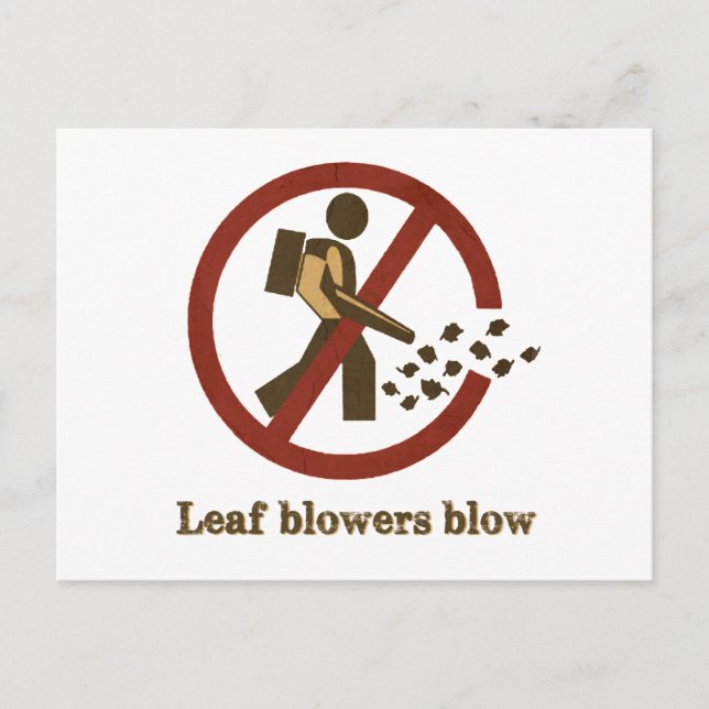 leaf blowers blow postcard (Front)