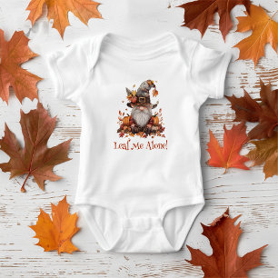Leaf Me Alone! Gnome White Baby Bodysuit