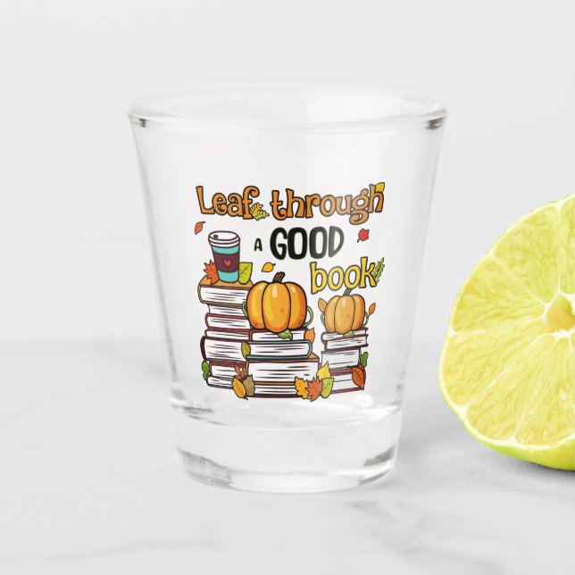 Leaf Through A Good Book Shot Glass (Front)