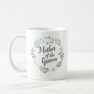 Leaf Wreath Botanical Greenery   Mother Of Groom Coffee Mug