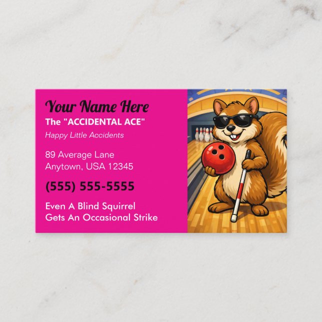 League Bowler “The Accidental Ace” Blind Squirrel Calling Card (Front)