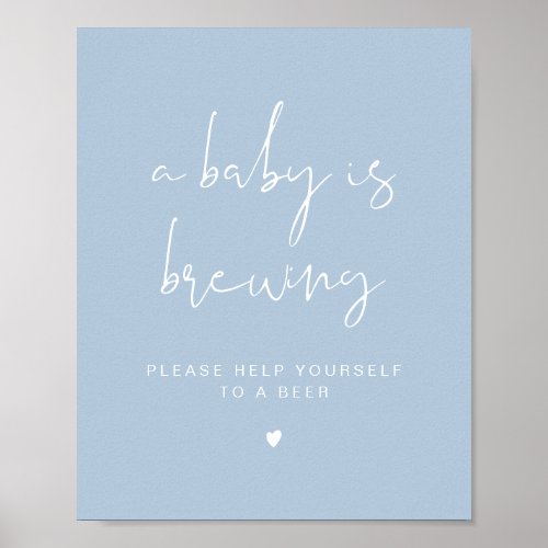 LEAH Vibrant Pastel Blue A Baby is Brewing Beer Poster