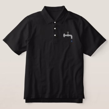 Leaky Faucet Embroidered Polo Shirt by ZazzleEmbroidery at Zazzle