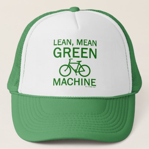 Lean Green Mean Green Trucker Hat