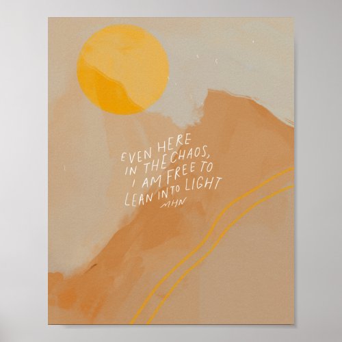 Lean into Light _ Inspirational Quote Positive Art Poster
