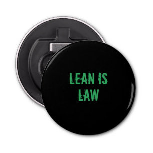 Lean is Law Fitness Personal Trainer Bodybuilding Bottle Opener