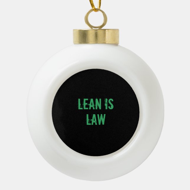 Lean is Law Fitness Personal Trainer Bodybuilding Ceramic Ball Christmas Ornament (Front)