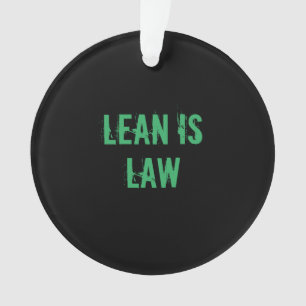 Lean is Law Fitness Personal Trainer Bodybuilding Ornament