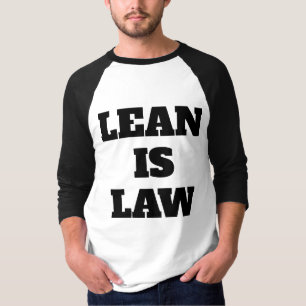 Lean is Law Fitness Personal Trainer Bodybuilding T-Shirt