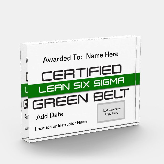Lean Six Sigma Green Belt Award ADD YOUR LOGO (Left)