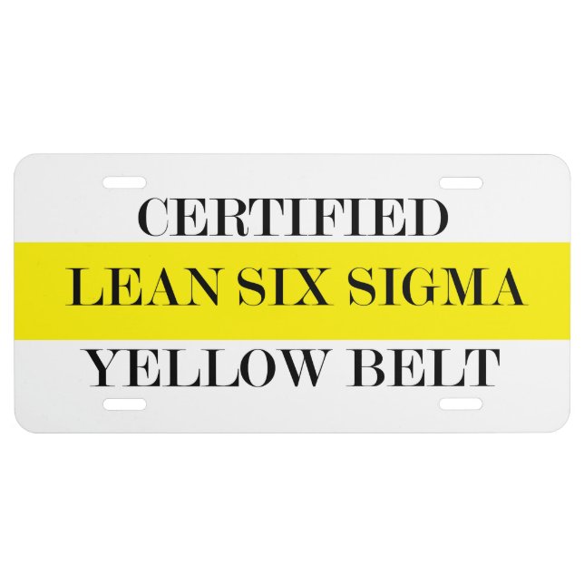 Lean Six Sigma Yellow Belt License Plate (Front)