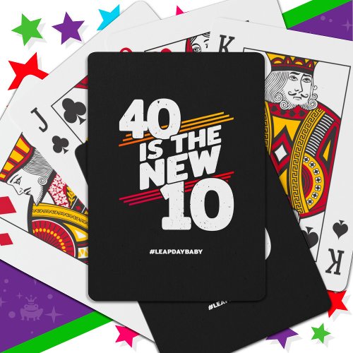 Leap Day 40th Birthday Party New Leap Year Feb 29 Poker Cards