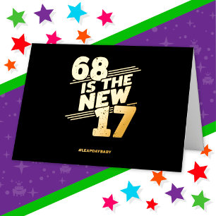 Leap Day 68th Birthday Party New Leap Year Feb 29 Foil Greeting Card