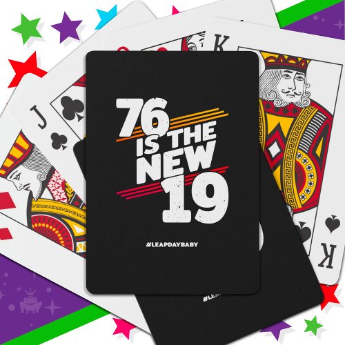 Leap Day 76th Birthday Party New Leap Year Feb 29 Poker Cards