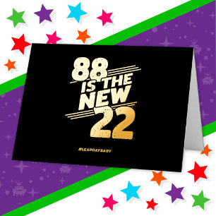 Leap Day 88th Birthday Party New Leap Year Feb 29 Foil Greeting Card