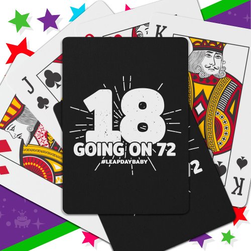 Leap Day Birthday Party 72nd Birthday Leap Year Playing Cards