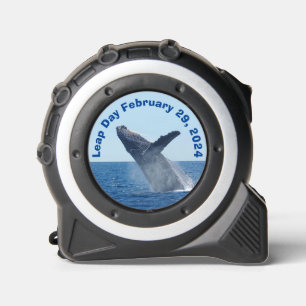 Leap Day February 29, 2024 Tape Measure