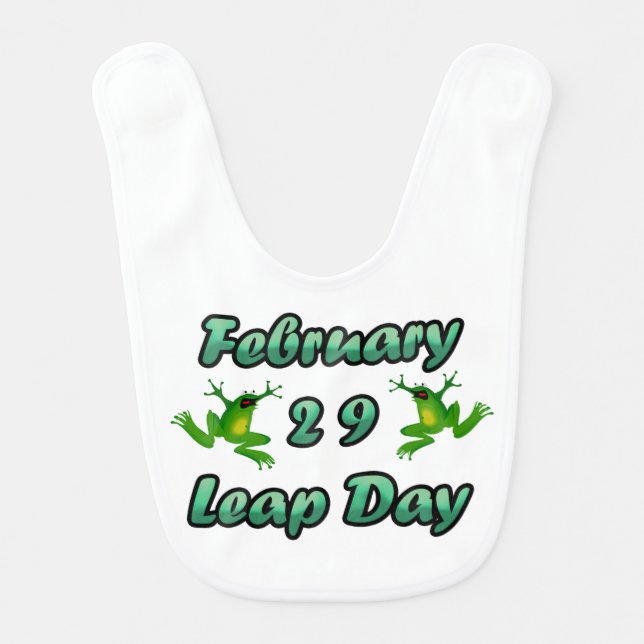Leap Day February 29 Baby Bib (Front)
