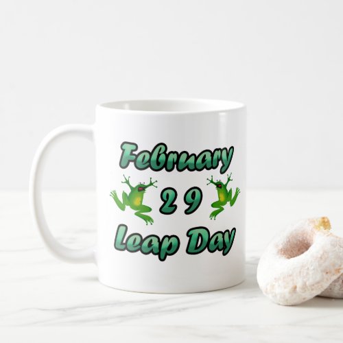 Leap Day February 29 Coffee Mug