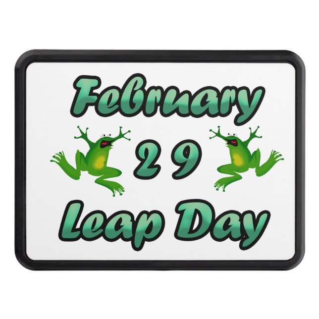 Leap Day February 29 Hitch Cover (Front)