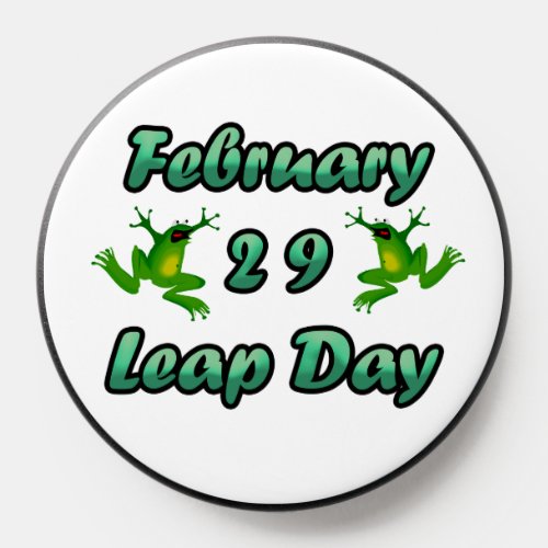 Leap Day February 29 PopSocket