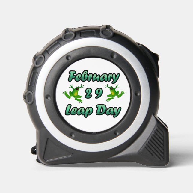 Leap Day February 29 Tape Measure (Front)