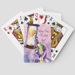 LEAP DAY. IT'S ABOUT TIME! POKER CARDS
