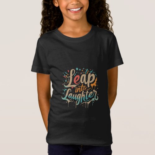 Leap into Laughter T_Shirt
