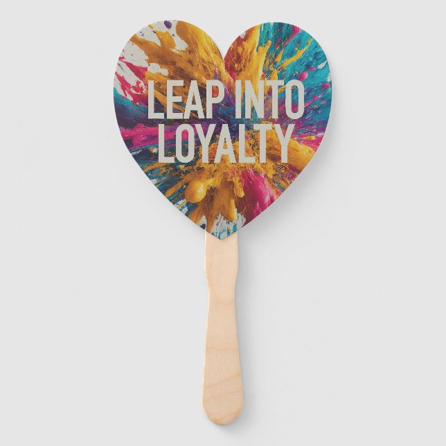 Leap into loyalty  hand fan (Front)
