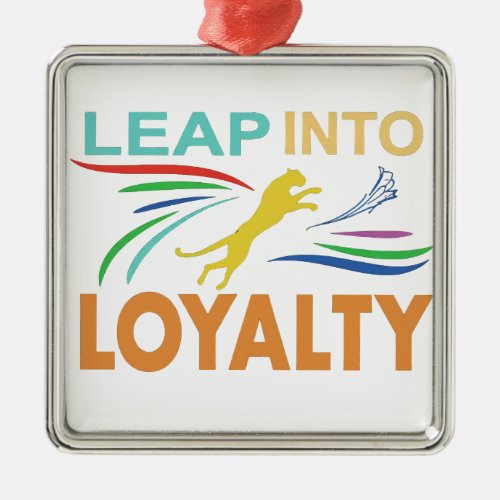 Leap into Loyalty Metal Ornament