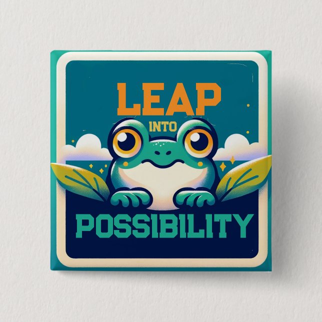 Leap intoPossibility Button (Front)