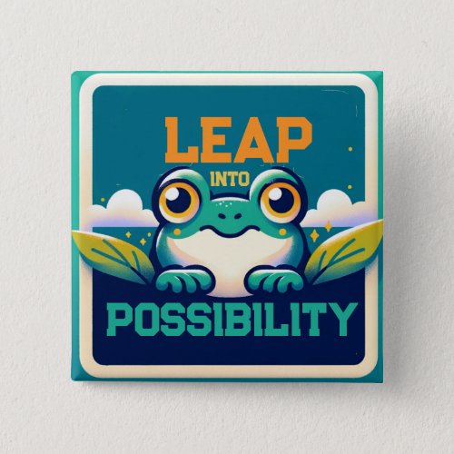 Leap intoPossibility Button
