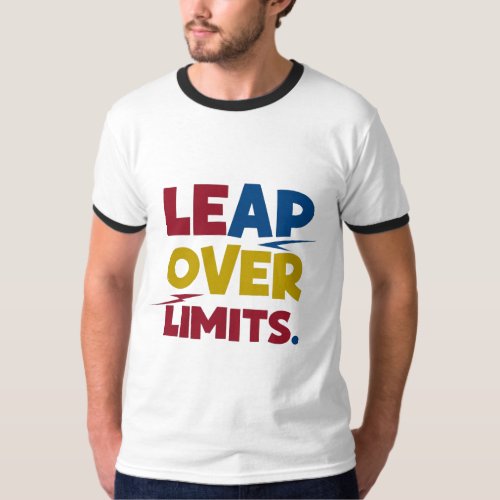LEAP OVER LIMITS T_Shirt