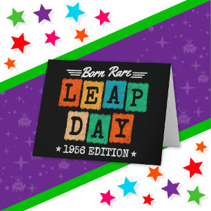 Leap Year 1956 Born Rare 1956 Leap Day Birthday Card