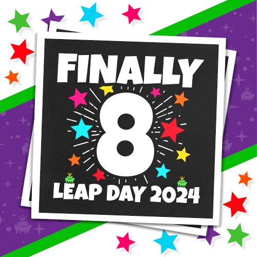 Leap Year 2024 32 Year Old 8th Leap Day Birthday Napkins